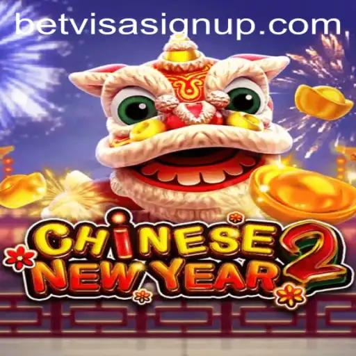 Experience the Excitement of CHINESENEWYEAR2 with BetVisa